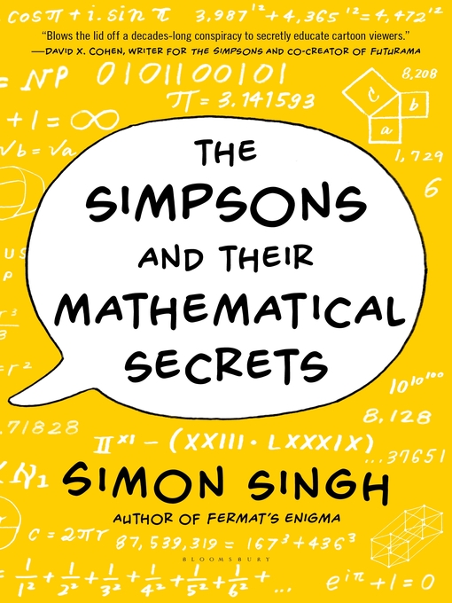 Title details for The Simpsons and Their Mathematical Secrets by Simon Singh - Available